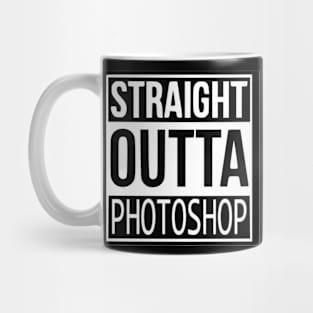 Straight Outta Photoshop Mug